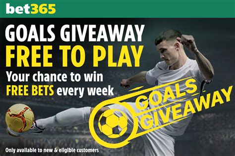 goal giveaway bet365